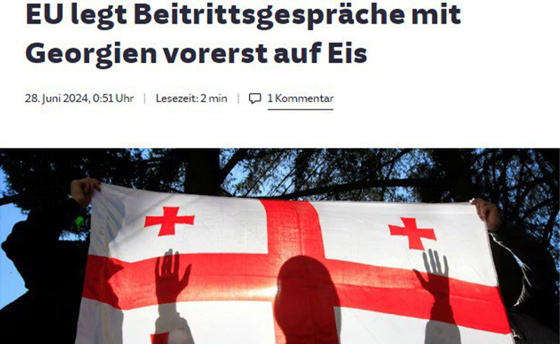 გერმანული მედია წერს, რომ EU საქართველოსთან გაწევრიანების მოლაპარაკებებს ამ დროისთვის აჩერებს